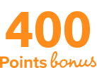 400 Points Bonus