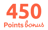 450 Points Bonus
